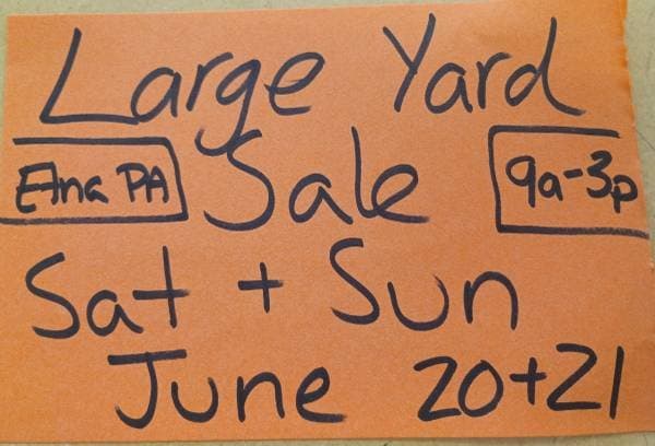 Large yard sale this Saturday and Sunday June 20th and 21st