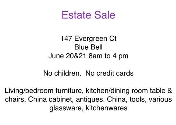 Estate Sale: June 20 & 21, 8am-4pm