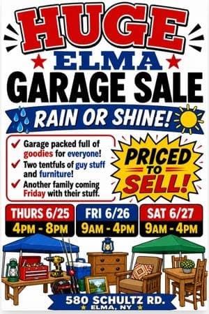 HUGE ELMA GARAGE SALE 6/25 4-8 Fri and Sat 9-4