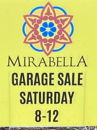 Community Garage Sale at Mirabella tomorrow