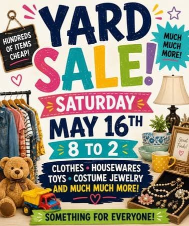 Yard sale 5/16 8a-2p