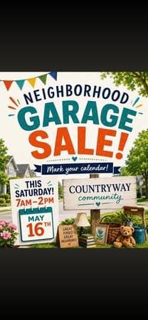Countryway Community Garage Sale 5-16 7:00-2:00