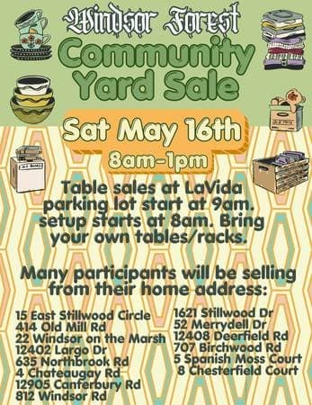 Windsor Forest Community yard sale Saturday 5-16